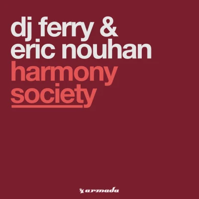 歌手 Eric NouhanDJ Ferry