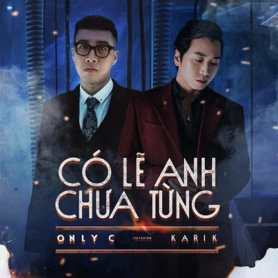 歌手 Only CQuintino & BlasterjaxxMiu LeTRẦN THANH QUỐC THÀNH