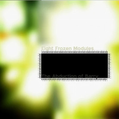 歌手 Eight Frozen Modules