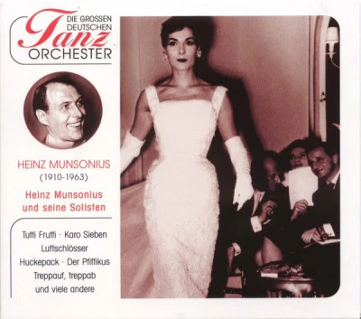 Heinz Munsonius Famous Orchestras for Dancing