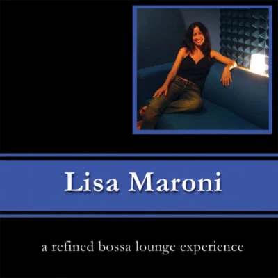 Lisa Maroni/Francesco Demegni/Flor De Lis/LizMoneypenny/Brazilian Jumble/The Chillout Airlines Crew Latte with Lounge, Vol. 1 (The Cafe Lounge Sessions)