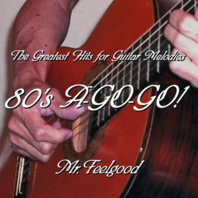 Mr.feelgood/George Michael the greatest hits for guitar melodies 80SA-go-go!