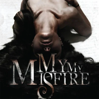 歌手 My My Misfire