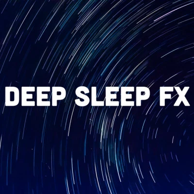 Deep Sleep FX/Chillout Lounge/The Relaxation Principle 2020 Meditation Tracks for Zen Spa