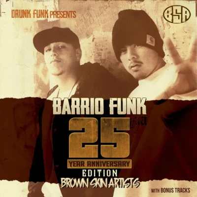 Brown Skin Artists/Mike Marshall Barrio Funk