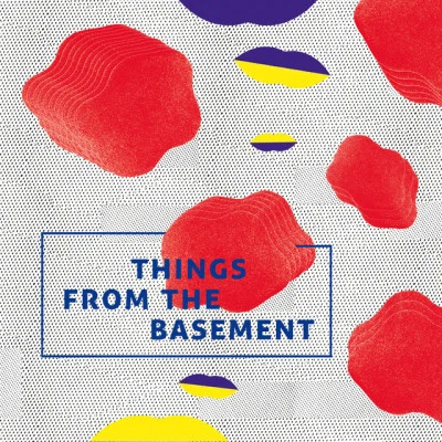 歌手 Things From The Basement