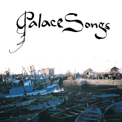 歌手 Palace Songs