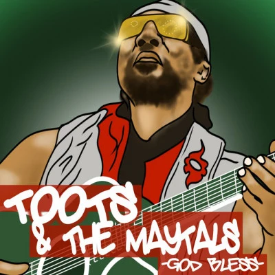 Toots and The Maytals/Lil Mo/Suga Roy/Conrad Crystal God Bless You