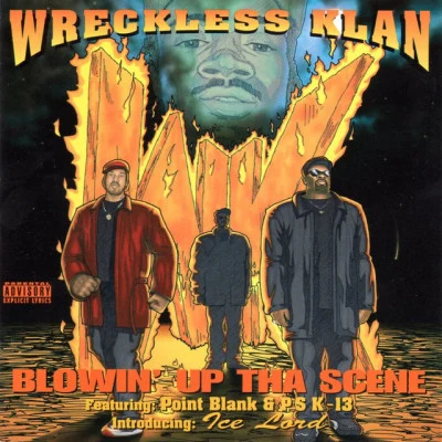 歌手 Wreckless Klan