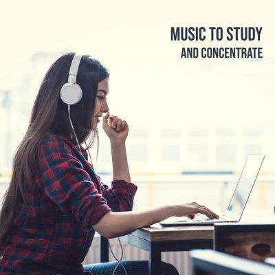 Effective Study Masters/Reading and Studying Music/Sound Library XL Excellent Concentration: Study Music 2019, New Age Relaxing Sounds, Background Music for Deep Concentration