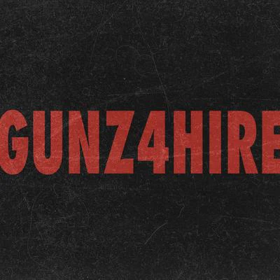 Gunz 4 Hire/郭亭序nonope 回响