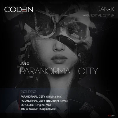 JAN-X Paranormal City EP