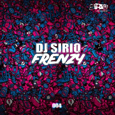 DJ Sirio Frenzy Sirio Records EP 004