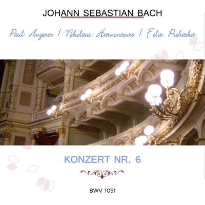 歌手 Richard HarandBeatrice ReichertWilhelm HübnerAnton HeillerPaul AngererNikolaus HarnoncourtKammerorchester der Wiener Staatsoper